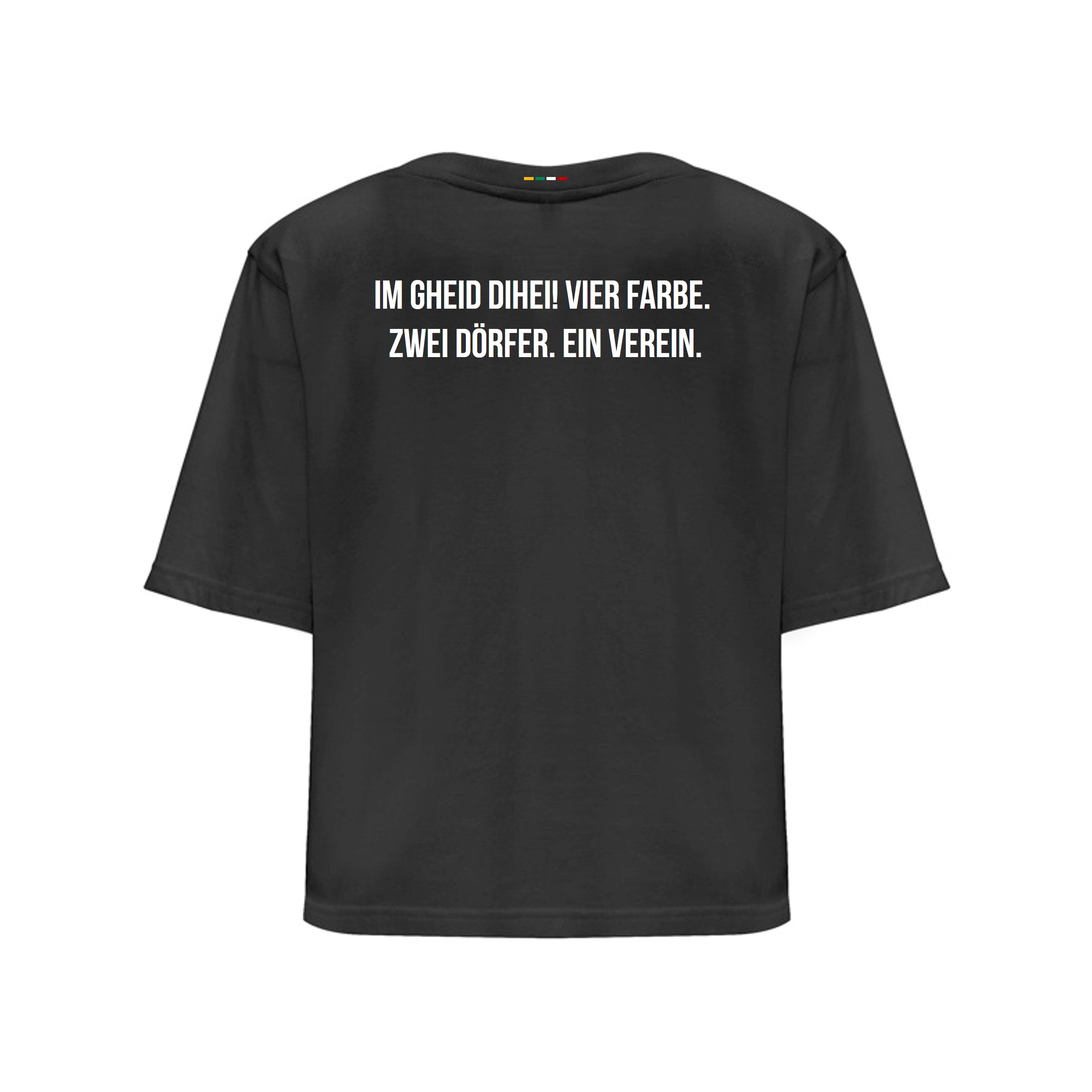 Schwarzes PRIMEo Damen Cropped Shirt Weiningen aus 100 % Baumwolle, Rückseite mit weißem Aufdruck: „Im Gheid dihei! Vier Farbe. Zwei Dörfer. Ein Verein.“